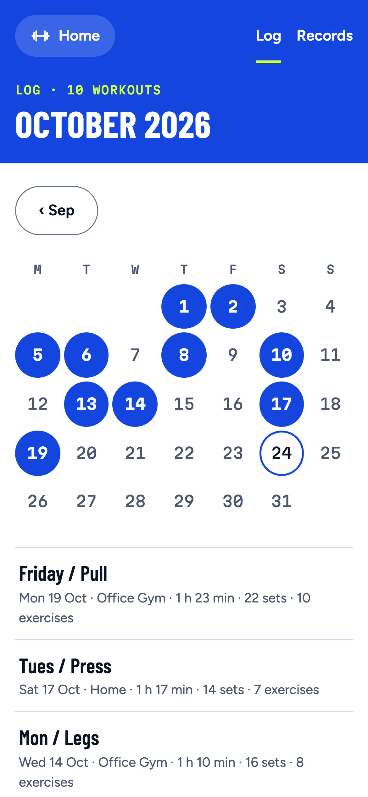 The Log: a month calendar with workout days filled in, and the workouts listed below