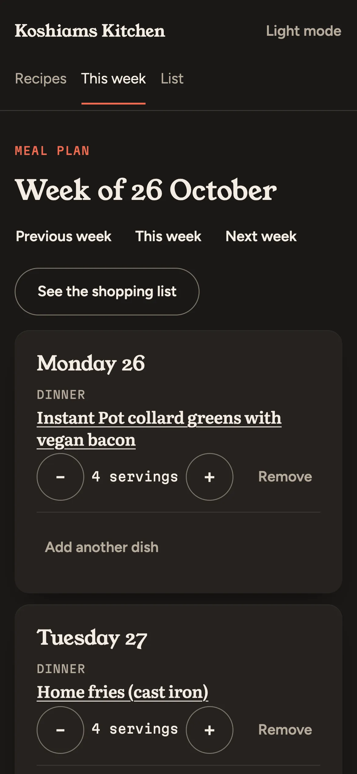 The week's meal plan: a dinner on each day, with servings to adjust